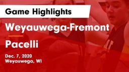 Weyauwega-Fremont  vs Pacelli  Game Highlights - Dec. 7, 2020