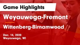 Weyauwega-Fremont  vs Wittenberg-Birnamwood  Game Highlights - Dec. 14, 2020