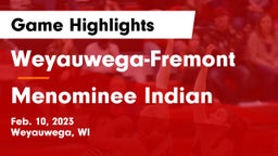 Weyauwega-Fremont  vs Menominee Indian  Game Highlights - Feb. 10, 2023
