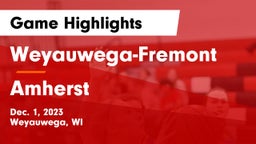 Weyauwega-Fremont  vs Amherst  Game Highlights - Dec. 1, 2023