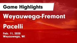 Weyauwega-Fremont  vs Pacelli  Game Highlights - Feb. 11, 2020