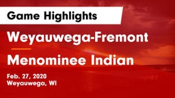 Weyauwega-Fremont  vs Menominee Indian  Game Highlights - Feb. 27, 2020