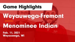 Weyauwega-Fremont  vs Menominee Indian  Game Highlights - Feb. 11, 2021