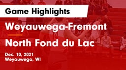 Weyauwega-Fremont  vs North Fond du Lac  Game Highlights - Dec. 10, 2021