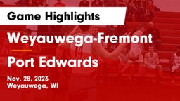 Weyauwega-Fremont  vs Port Edwards  Game Highlights - Nov. 28, 2023
