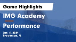 IMG Academy vs Performance  Game Highlights - Jan. 6, 2024
