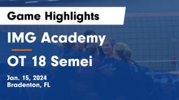 IMG Academy vs OT 18 Semei Game Highlights - Jan. 15, 2024
