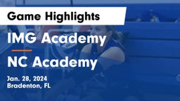 IMG Academy vs NC Academy Game Highlights - Jan. 28, 2024