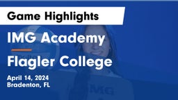 IMG Academy vs Flagler College Game Highlights - April 14, 2024