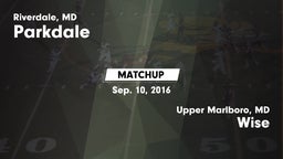 Matchup: Parkdale  vs. Wise  2016