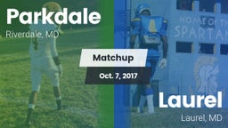 Matchup: Parkdale  vs. Laurel  2017