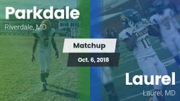 Matchup: Parkdale  vs. Laurel  2018