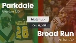 Matchup: Parkdale  vs. Broad Run  2018