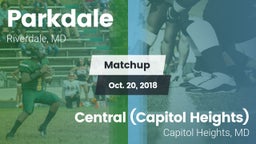 Matchup: Parkdale  vs. Central (Capitol Heights)  2018