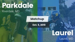 Matchup: Parkdale  vs. Laurel  2019
