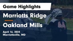 Marriotts Ridge  vs Oakland Mills  Game Highlights - April 16, 2024