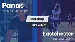 Matchup: Panas  vs. Eastchester  2019