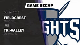 Recap: Fieldcrest  vs. Tri-Valley  2016