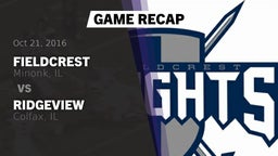 Recap: Fieldcrest  vs. Ridgeview  2016