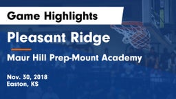 Pleasant Ridge  vs Maur Hill Prep-Mount Academy  Game Highlights - Nov. 30, 2018