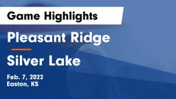 Pleasant Ridge  vs Silver Lake  Game Highlights - Feb. 7, 2022