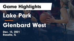 Lake Park  vs Glenbard West  Game Highlights - Dec. 13, 2021