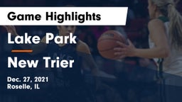 Lake Park  vs New Trier  Game Highlights - Dec. 27, 2021