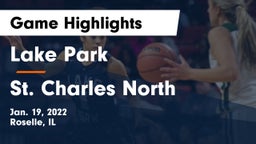 Lake Park  vs St. Charles North  Game Highlights - Jan. 19, 2022