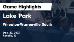 Lake Park  vs Wheaton-Warrenville South  Game Highlights - Dec. 22, 2023