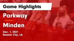 Parkway  vs Minden  Game Highlights - Dec. 1, 2021
