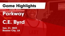 Parkway  vs C.E. Byrd  Game Highlights - Jan. 31, 2023