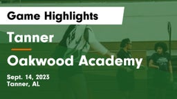 Tanner  vs Oakwood Academy Game Highlights - Sept. 14, 2023