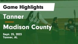 Tanner  vs Madison County  Game Highlights - Sept. 25, 2023