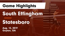 South Effingham  vs Statesboro  Game Highlights - Aug. 13, 2019