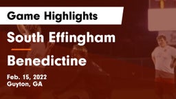 South Effingham  vs Benedictine  Game Highlights - Feb. 15, 2022