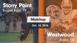 Matchup: Stony Point High vs. Westwood  2016