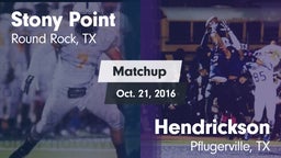 Matchup: Stony Point High vs. Hendrickson  2016