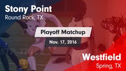 Matchup: Stony Point High vs. Westfield  2016