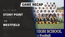 Recap: Stony Point  vs. Westfield  2016