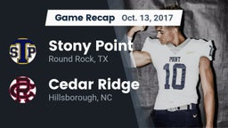 Recap: Stony Point  vs. Cedar Ridge  2017