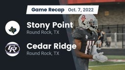 Recap: Stony Point  vs. Cedar Ridge  2022