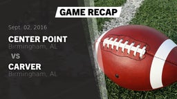 Recap: Center Point  vs. Carver  2016