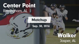 Matchup: Center Point High vs. Walker  2016