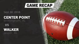 Recap: Center Point  vs. Walker  2016