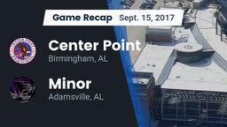 Recap: Center Point  vs. Minor  2017