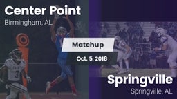 Matchup: Center Point High vs. Springville  2018