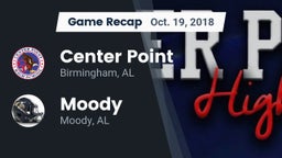 Recap: Center Point  vs. Moody  2018
