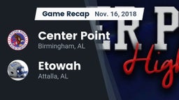 Recap: Center Point  vs. Etowah  2018