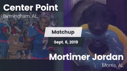 Matchup: Center Point High vs. Mortimer Jordan  2019