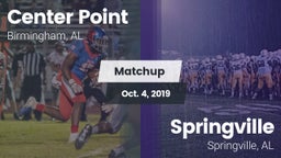 Matchup: Center Point High vs. Springville  2019
